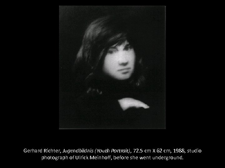 Gerhard Richter, Jugendbildnis (Youth Portrait), 72. 5 cm X 62 cm, 1988, studio photograph