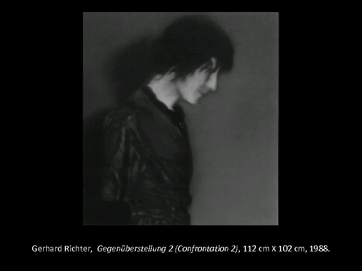 Gerhard Richter, Gegenüberstellung 2 (Confrontation 2), 112 cm X 102 cm, 1988. 