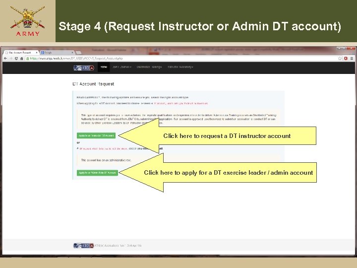 Stage 4 (Request Instructor or Admin DT account) Click here to request a DT