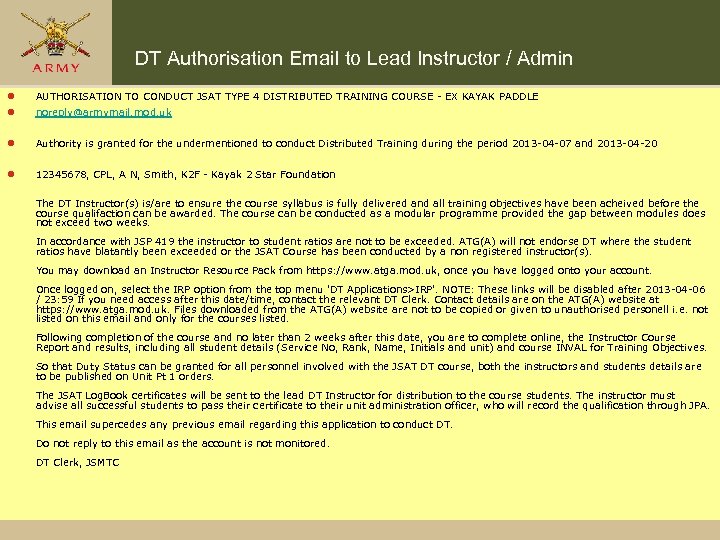 DT Authorisation Email to Lead Instructor / Admin l l AUTHORISATION TO CONDUCT JSAT