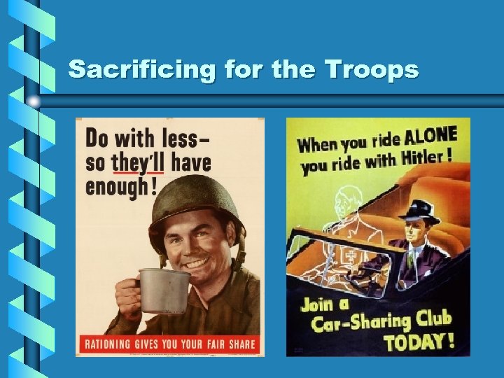 Sacrificing for the Troops 