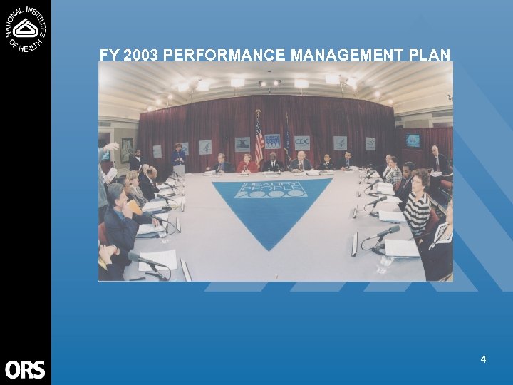 FY 2003 PERFORMANCE MANAGEMENT PLAN 4 