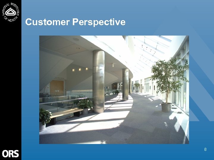 Customer Perspective 8 