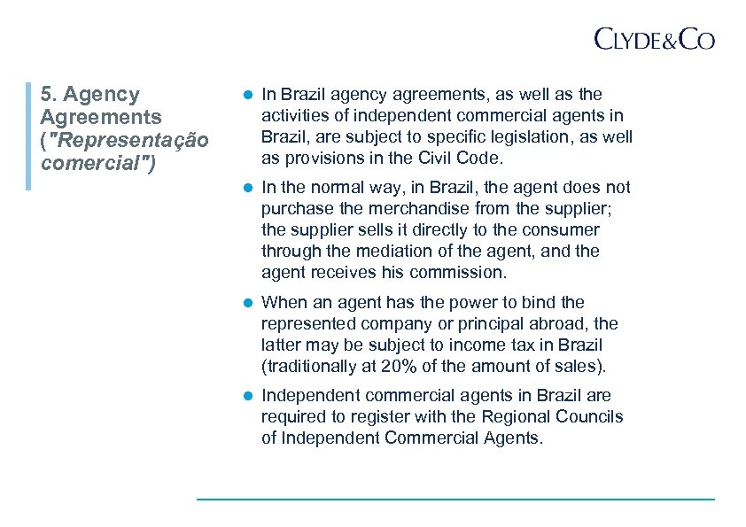 5. Agency Agreements (