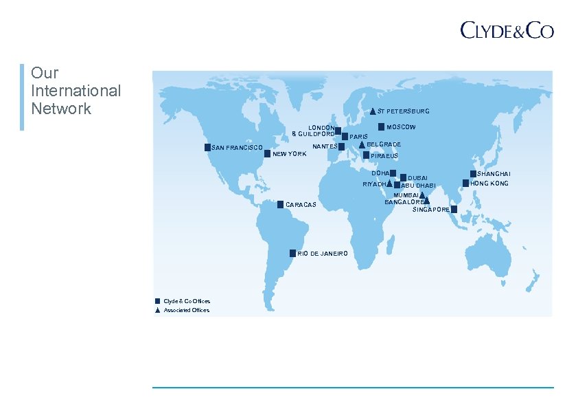 Our International Network ST PETERSBURG LONDON & GUILDFORD SAN FRANCISCO NANTES NEW YORK MOSCOW