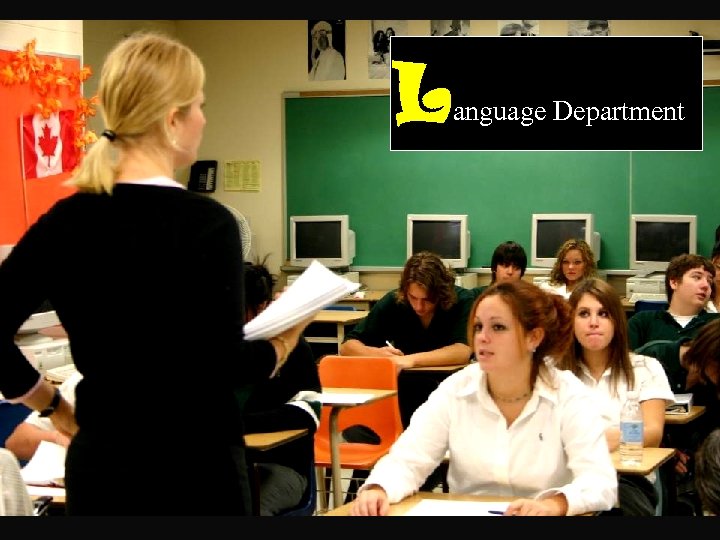 L L anguage Department 