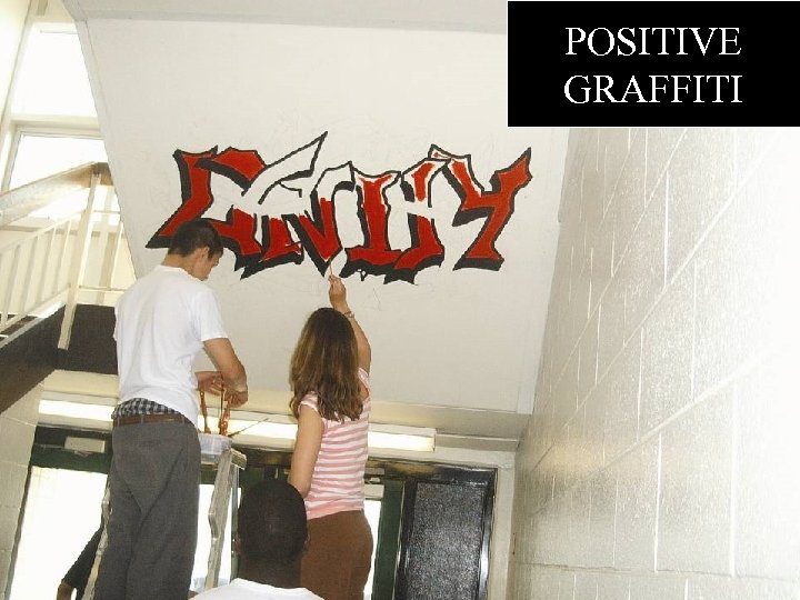 POSITIVE GRAFFITI 