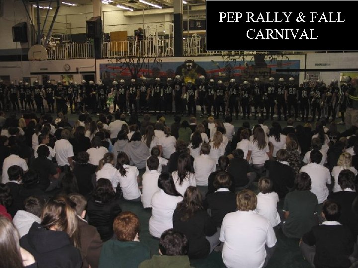 PEP RALLY & FALL CARNIVAL 