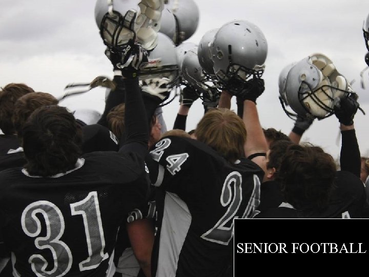 SENIOR FOOTBALL 