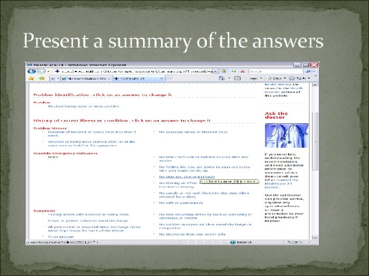 Present a summary of the answers 