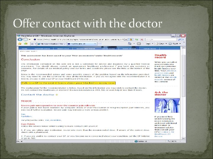 Offer contact with the doctor 