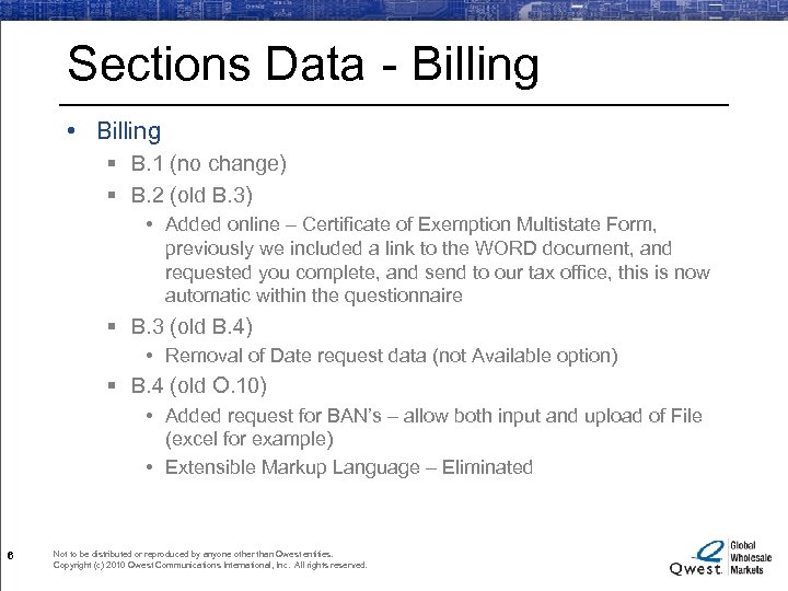 Sections Data - Billing • Billing § B. 1 (no change) § B. 2