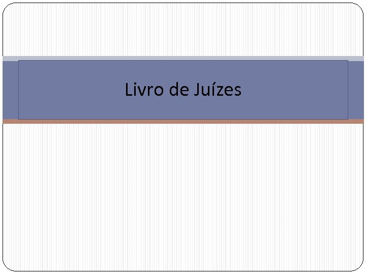 Livro de Juízes 