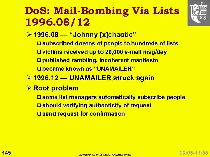 Do. S: Mail-Bombing Via Lists 1996. 08/12 Ø 1996. 08 — “Johnny [x]chaotic” q