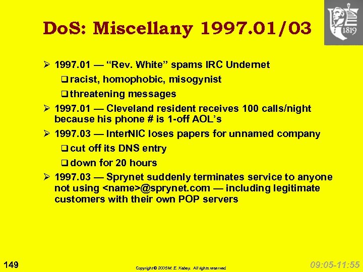 Do. S: Miscellany 1997. 01/03 Ø 1997. 01 — “Rev. White” spams IRC Undernet