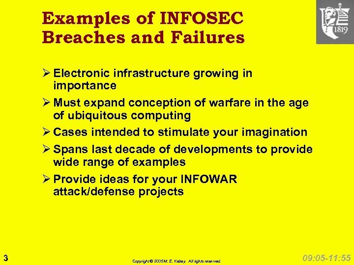 Examples of INFOSEC Breaches and Failures Ø Electronic infrastructure growing in importance Ø Must