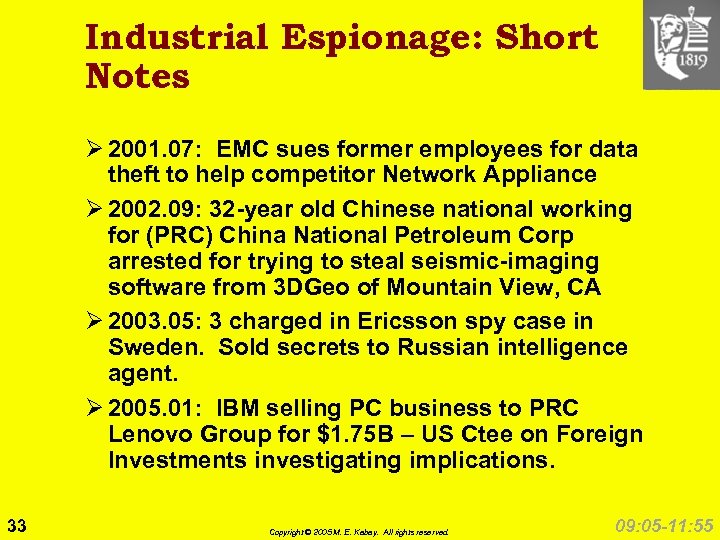 Industrial Espionage: Short Notes Ø 2001. 07: EMC sues former employees for data theft