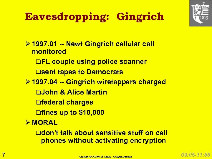 Eavesdropping: Gingrich Ø 1997. 01 -- Newt Gingrich cellular call monitored q. FL couple