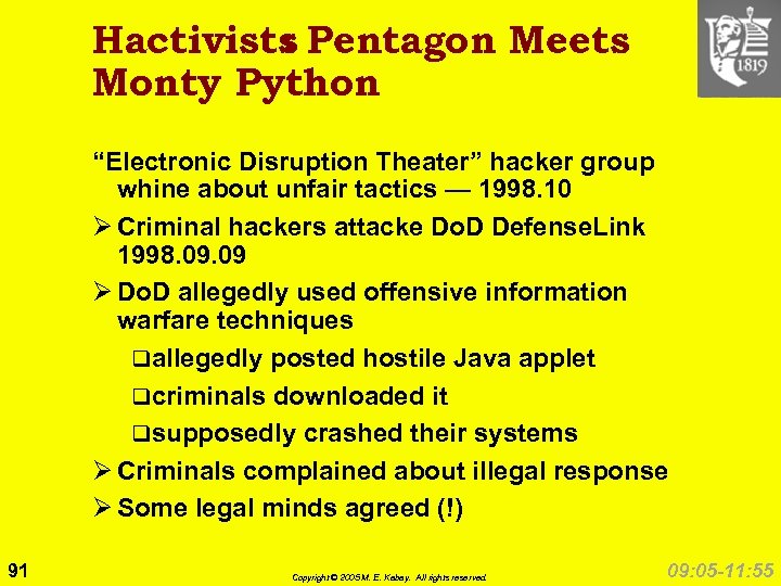 Hactivists Pentagon Meets : Monty Python “Electronic Disruption Theater” hacker group whine about unfair