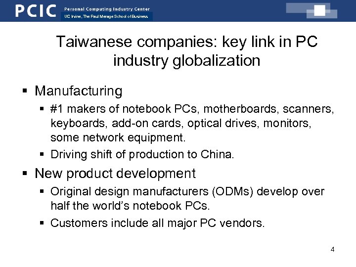 UC Irvine, The Paul Merage School of Business Taiwanese companies: key link in PC