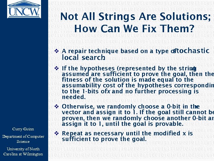 Not All Strings Are Solutions; How Can We Fix Them? v A repair technique