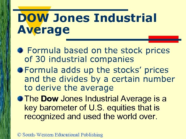 DOW Jones Industrial Average Formula based on the stock prices of 30 industrial companies