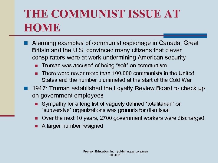 THE COMMUNIST ISSUE AT HOME n Alarming examples of communist espionage in Canada, Great