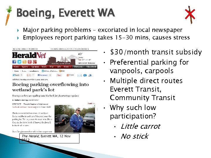 Boeing, Everett WA Major parking problems – excoriated in local newspaper Employees report parking