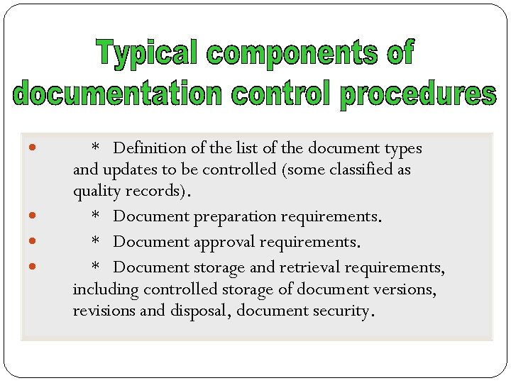  * Definition of the list of the document types and updates to be