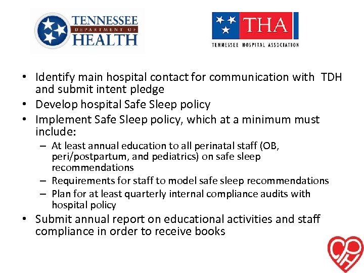  • Identify main hospital contact for communication with TDH and submit intent pledge