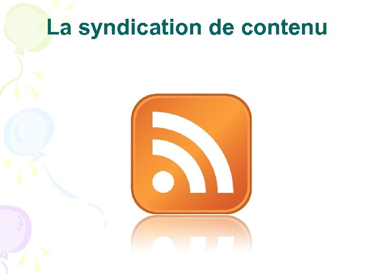 La syndication de contenu 