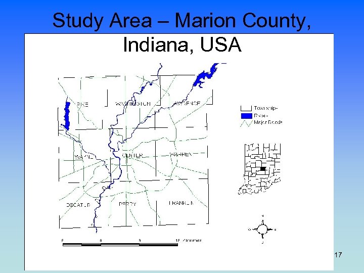 Study Area – Marion County, Indiana, USA 17 