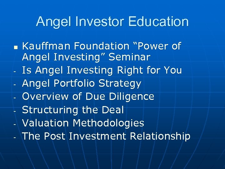 Angel Investor Education n - Kauffman Foundation “Power of Angel Investing” Seminar Is Angel