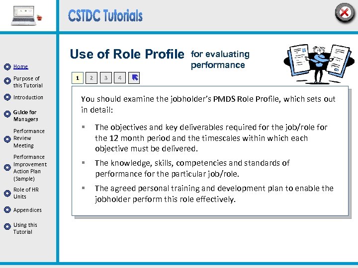 Use of Role Profile Home Purpose of this Tutorial Introduction Guide for Managers Performance