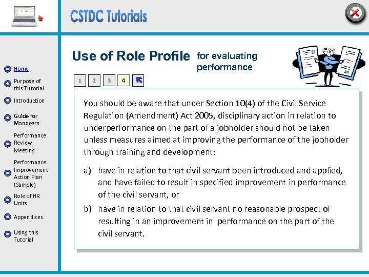 Use of Role Profile Home Purpose of this Tutorial Introduction Guide for Managers Performance