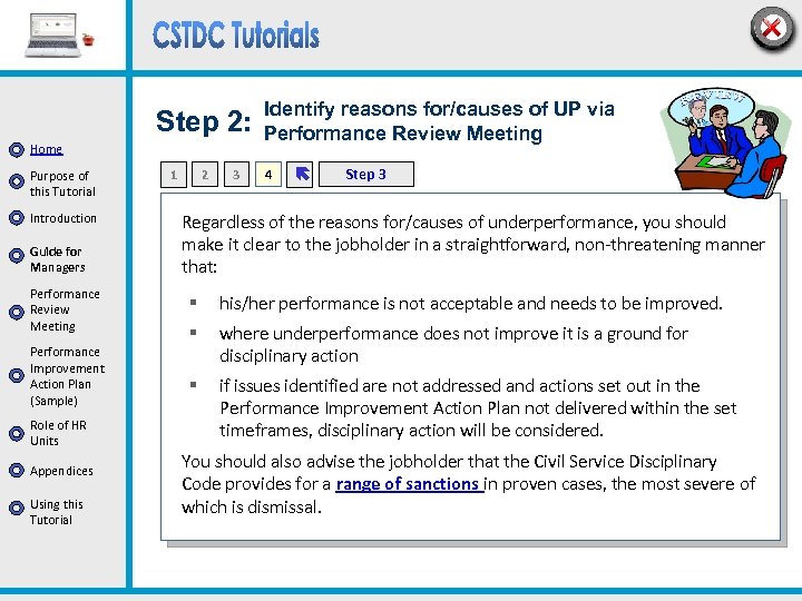 Step 2: Home Purpose of this Tutorial Introduction Guide for Managers Performance Review Meeting
