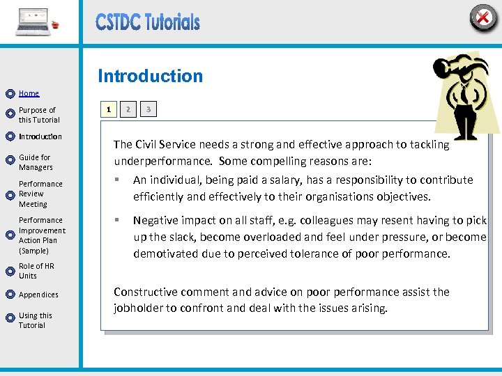 Introduction Home Purpose of this Tutorial Introduction Guide for Managers Performance Review Meeting Performance
