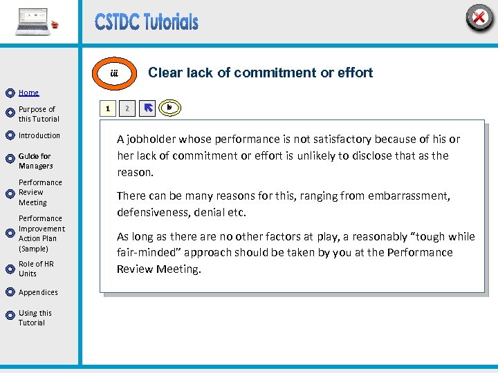 Clear lack of commitment or effort iii Home Purpose of this Tutorial Introduction Guide
