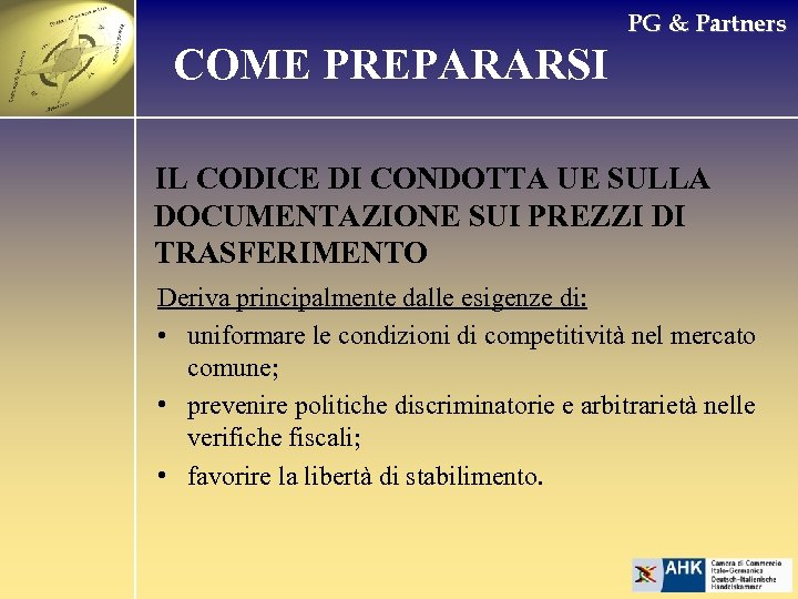 PG & Partners COME PREPARARSI IL CODICE DI CONDOTTA UE SULLA DOCUMENTAZIONE SUI PREZZI