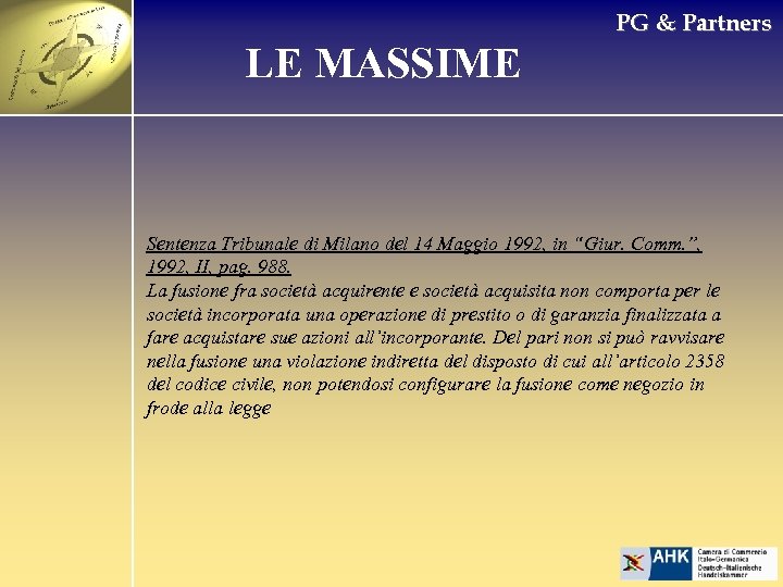 PG & Partners LE MASSIME Sentenza Tribunale di Milano del 14 Maggio 1992, in