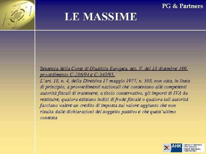 PG & Partners LE MASSIME Sentenza della Corte di Giustizia Europea, sez. V, del