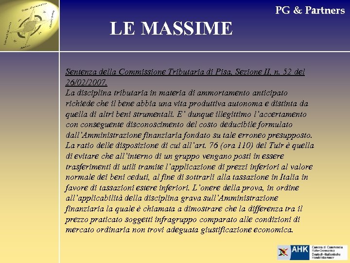 PG & Partners LE MASSIME Sentenza della Commissione Tributaria di Pisa, Sezione II, n.