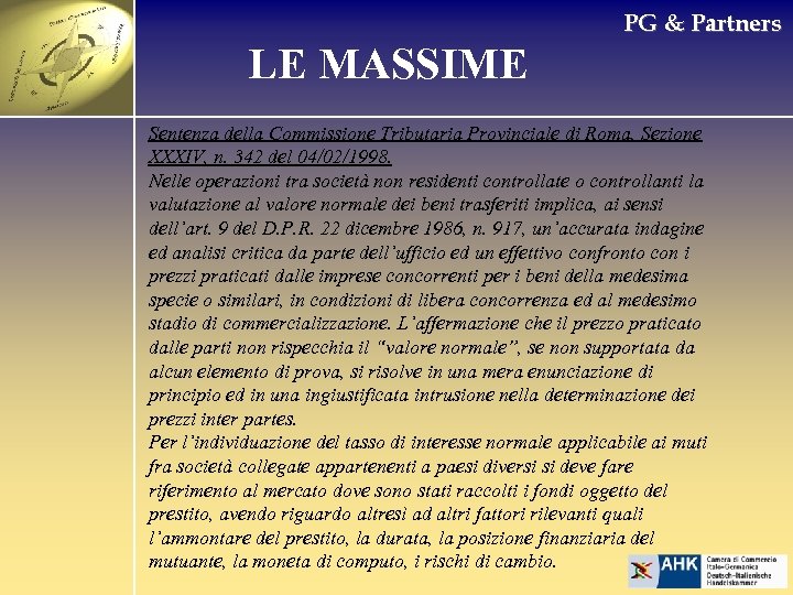 PG & Partners LE MASSIME Sentenza della Commissione Tributaria Provinciale di Roma, Sezione XXXIV,