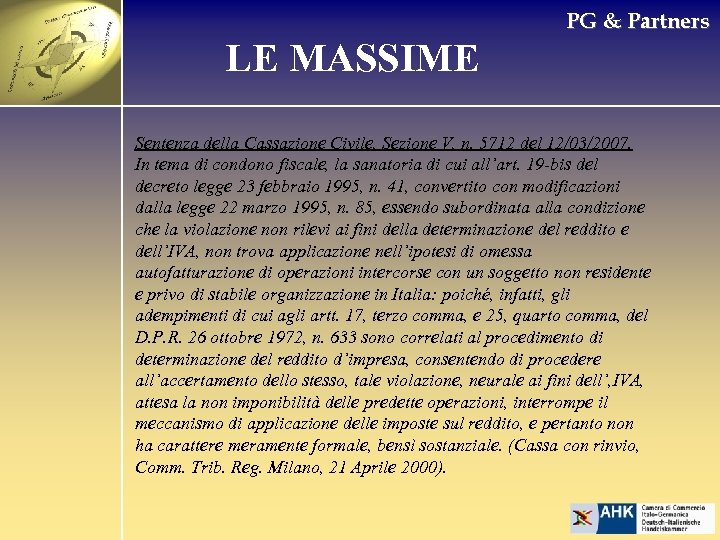 PG & Partners LE MASSIME Sentenza della Cassazione Civile, Sezione V, n. 5712 del