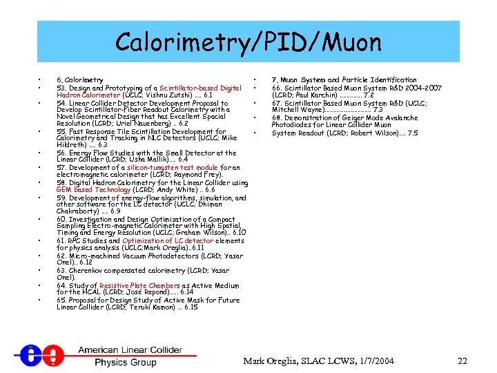 Calorimetry/PID/Muon • • • • 6. Calorimetry 53. Design and Prototyping of a Scintillator-based