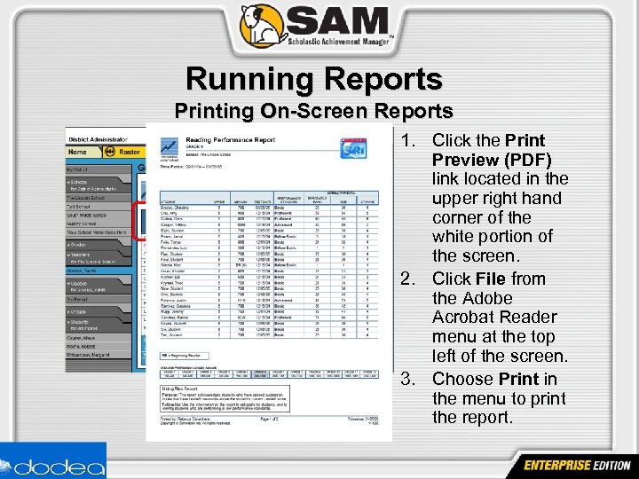 Running Reports Printing On-Screen Reports 1. Click the Print Preview (PDF) link located in