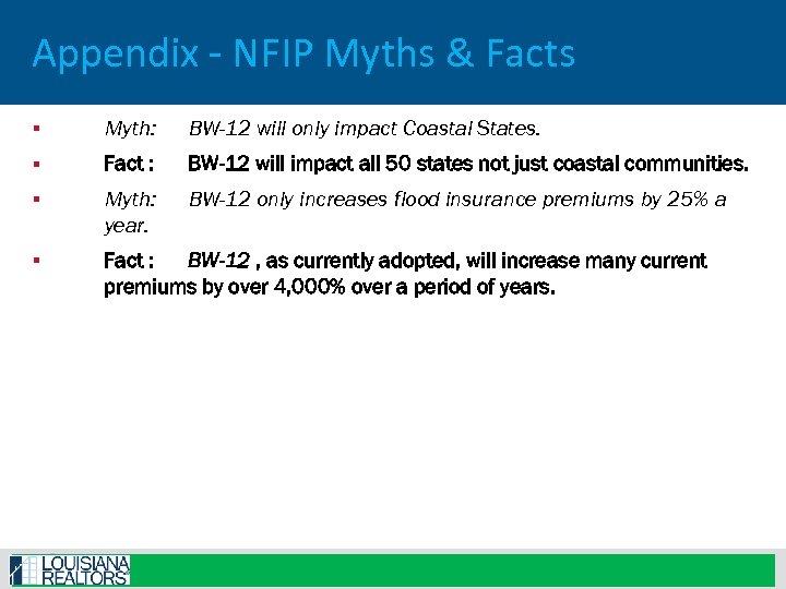 Appendix - NFIP Myths & Facts § Myth: BW-12 will only impact Coastal States.