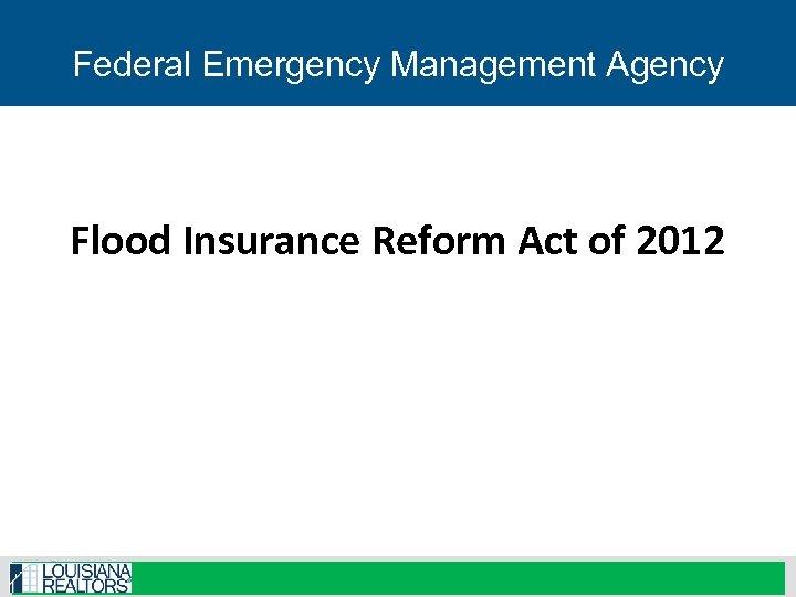 Federal Emergency Management Agency Flood Insurance Reform Act of 2012 36 
