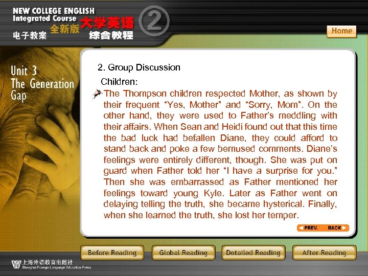 2. Group Discussion GR 2 -for part 2_6 Children: The Thompson children respected Mother,