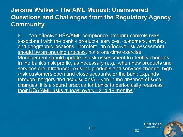 Jerome Walker - The AML Manual: Unanswered Questions and Challenges from the Regulatory Agency